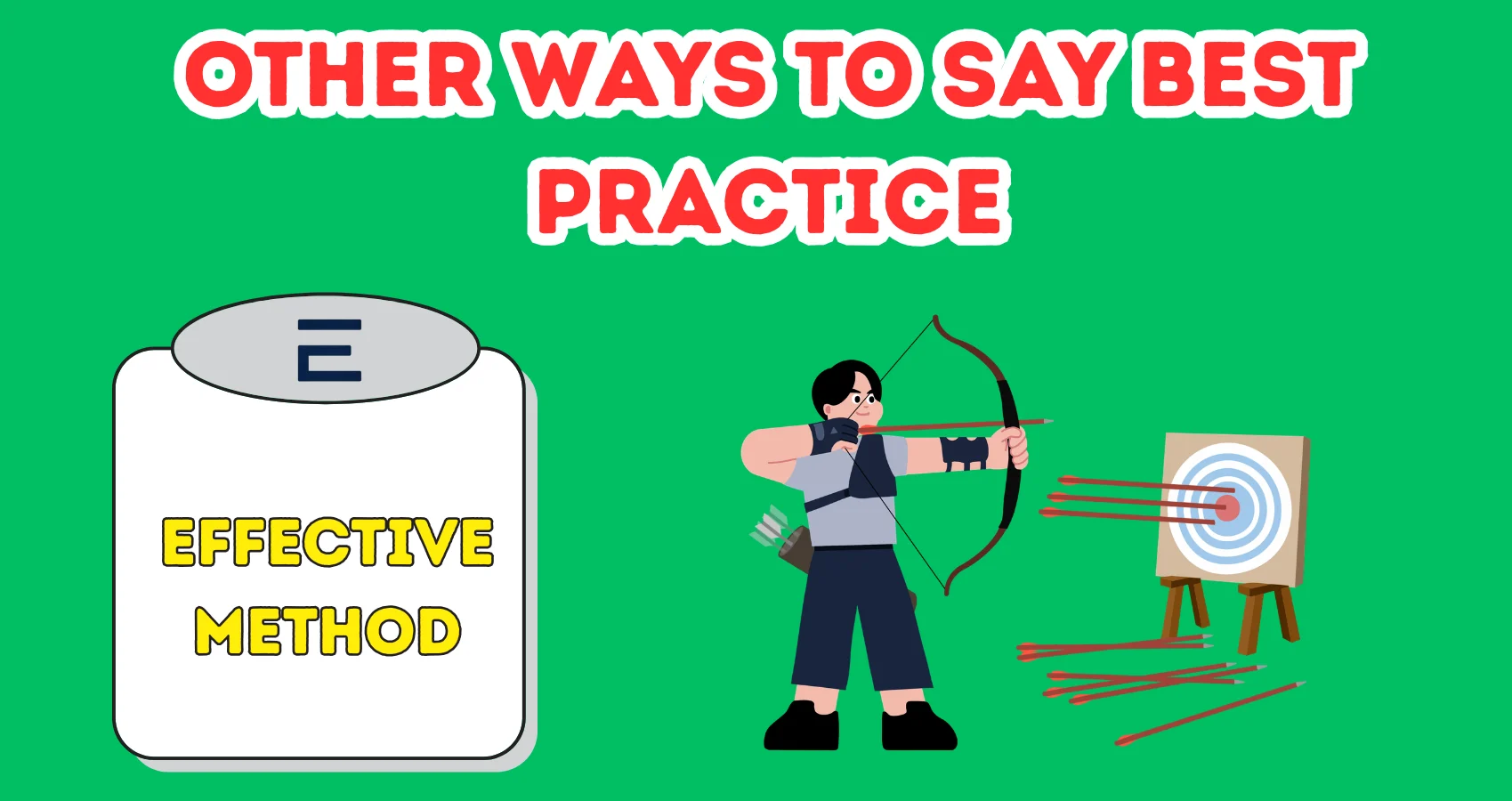 Other Ways to Say Best Practice