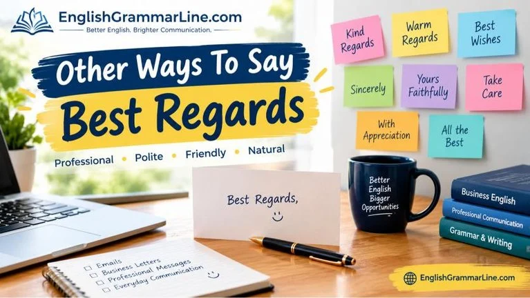Other Ways To Say Best Regards