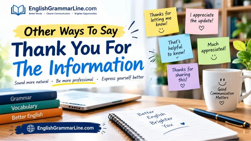 Other Ways To Say Thank You For The Information