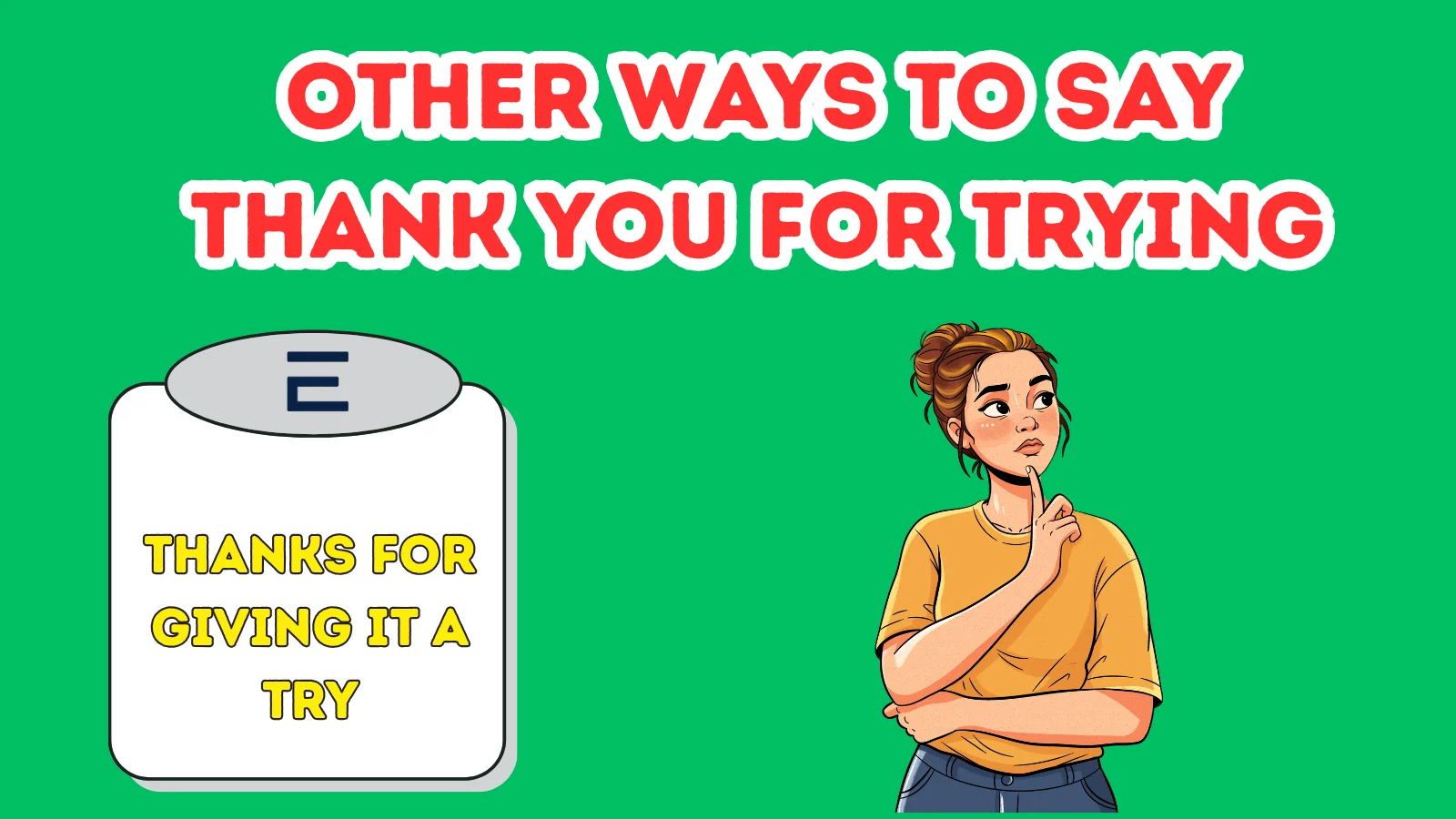 Other Ways To Say Thank You For Trying