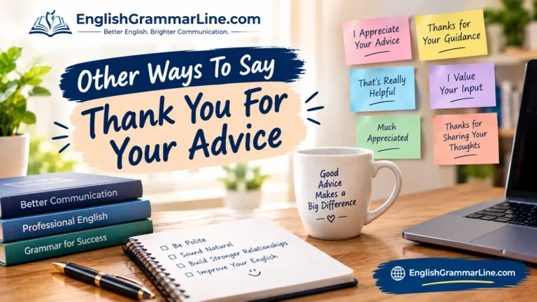 Other Ways To Say Thank You For Your Advice