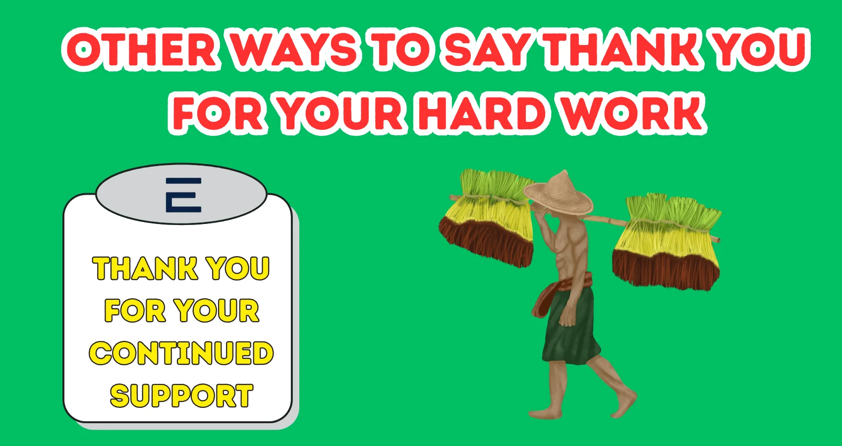 Other Ways To Say Thank You For Your Hard Work