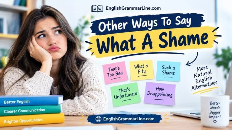 Other Ways To Say What A Shame